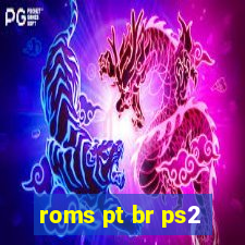 roms pt br ps2